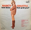 Nancy Sinatra - How Does That Grab You? (1966, Vinyl) | Discogs