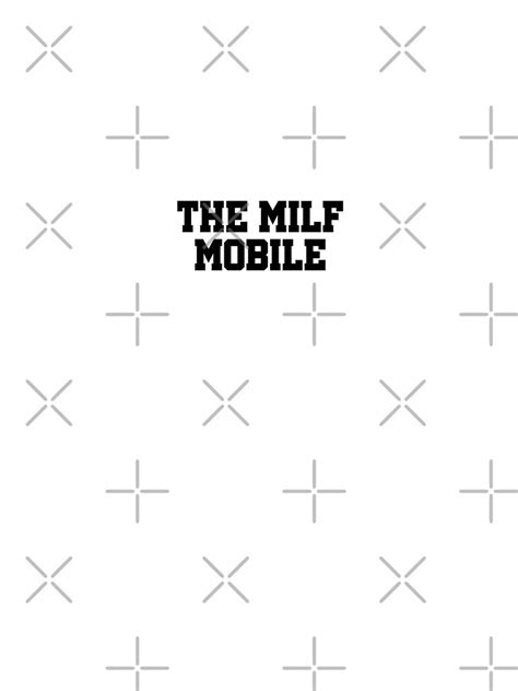 the milf mobile bumper sticker milf hunter i love hot milfs hot mom summer trend quotes