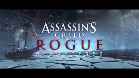 Assassins Creed Rogue Remastered Announcement Teaser Trailer YouTube
