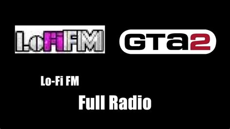 Gta 2 Gta Ii Lo Fi Fm Full Radio Youtube