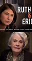Ruth & Erica - Season 1 - IMDb