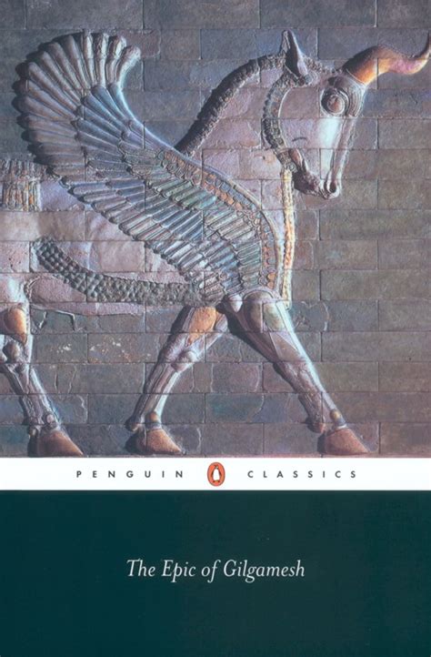 The Epic Of Gilgamesh Andrew George And Anonymous