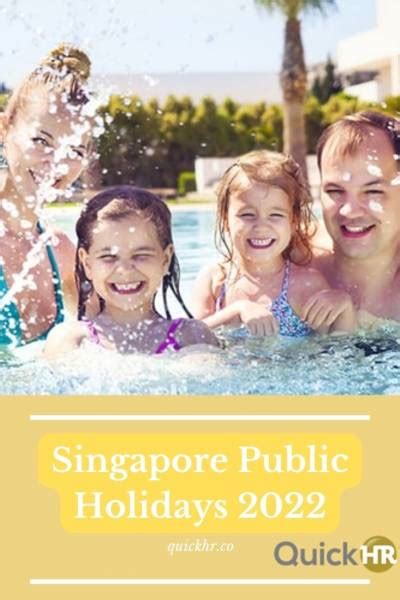 Singapore Public Holidays 2022 • Singapore Classifieds