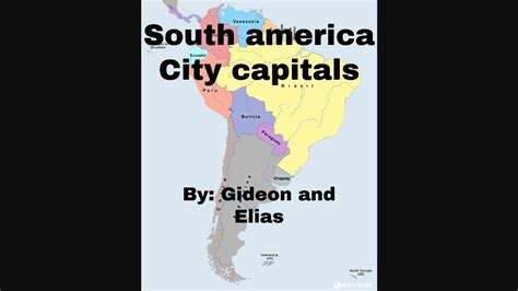 South America City Capitals Youtube