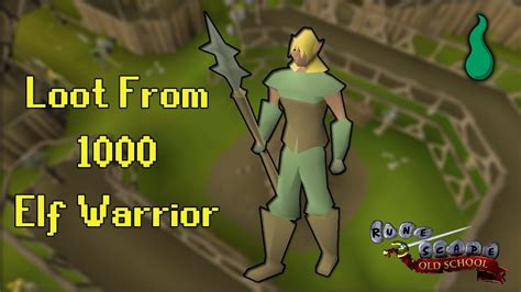 Old School Runescape Loot From 1000 Elf Warrior Youtube