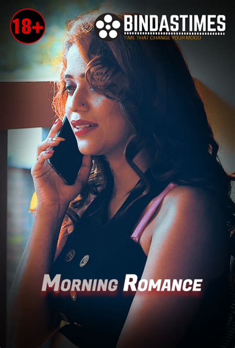 Morning Romance Bindastimes Uncut Short Film 720p Hdrip 250mb X264