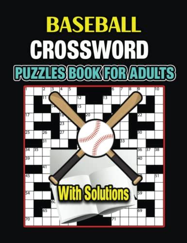Baseball Crossword Puzzles Book For Adults Easy To Medium Baseball