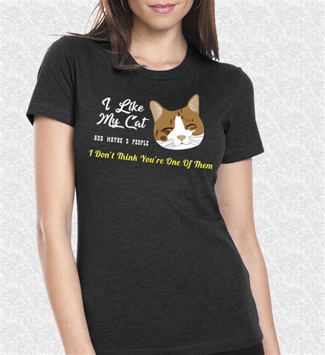 Funny Cat Shirt Cute Cat Shirt Cat Lady Shirt Cat T Shirt Cat
