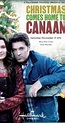 Christmas Comes Home to Canaan (TV Movie 2011) - Full Cast & Crew - IMDb