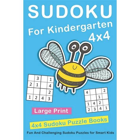 Sudoku For Kindergarten 4x4 Fun And Challenging Sudoku Puzzles For