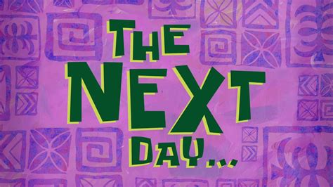 The Next Day Spongebob Time Card 156 Youtube