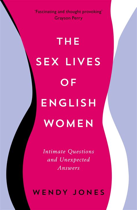 The Sex Lives Of English Women Wendy Jones 9781781254615 Allen