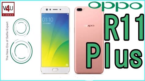 It have a ips lcd screen of 6.0″ size. Oppo R11 Plus Specs -6GB RAM I Dual Rear Camera,Price ...