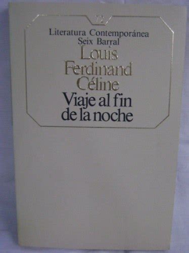 Viaje Al Fin De La Noche Ferdinand Louis Celine Freelibros