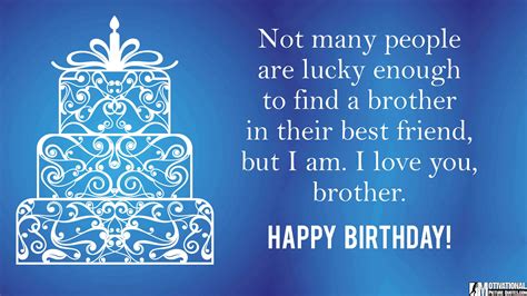 44 Images Birthday Quotes For Best Friend Like A Brother