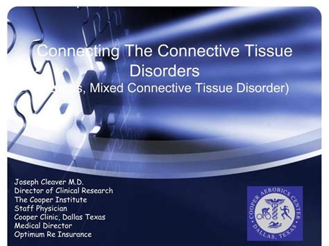 Ppt Connecting The Connective Tissue Disorders Lupus Mixed