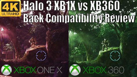 4k Halo 3 Xbox One X Enhanced Vs Xbox 360 Review And Comparison Of