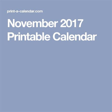 November 2017 Printable Calendar 2017 Printable Printable Calendar