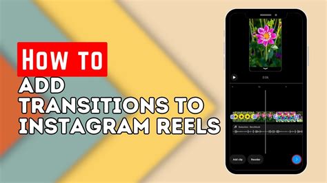 How To Add Transitions To Instagram Reels In How To Do