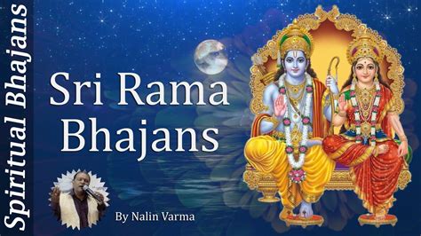 Top 12 Shree Ram Bhajan Sri Rama Mantras Ram Chandra Jai Ram