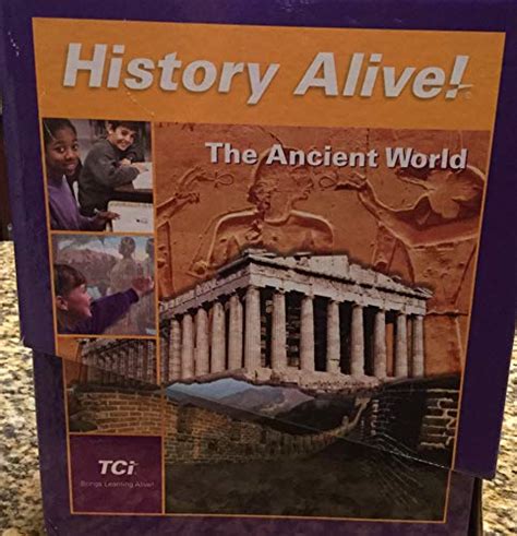 History Alive The Ancient World Grade 6 Teachers Instructional