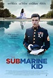 The Submarine Kid (2015) - IMDb