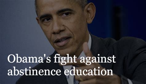 President Obama Eliminates Abstinence Only Sex Education In Federal