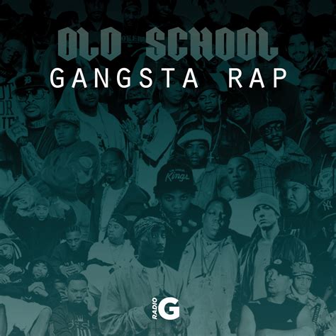18 Old School Gangsta Rap Radiog