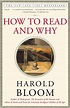 How to Read and Why | Book by Harold Bloom | Official Publisher Page ...