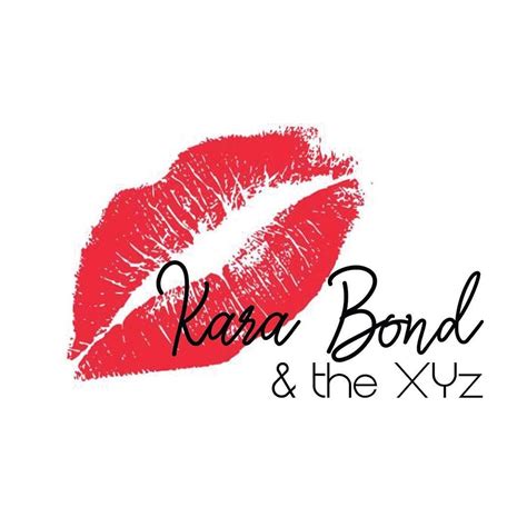 Kara Bond And The Xyz