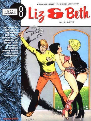 Liz And Beth Volume One Eros Graphic Novel By Levis G As New Trade Paperback Second