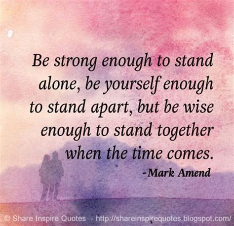 Stand Together Quotes Quotesgram