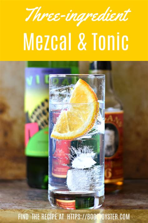 mezcal and tonic cocktail the easiest summer drink the boozy oyster recipe easy summer