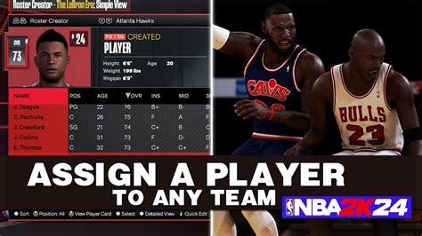 Nba 2k24 How To Assign Currentcreated Players To Any Teamera