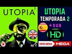 🟢 Utopia / Temporada 2 / Capítulo 1 - YouTube