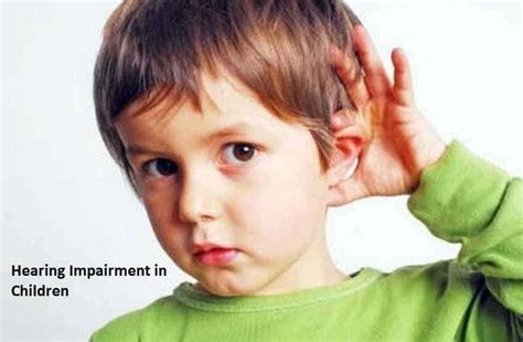 Hearing Impairment In Children What To Look For Outline