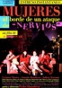 Mujeres al borde de un ataque de nervios - Película 1988 - SensaCine.com