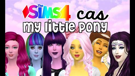 The Sims 4 My Little Pony Create A Sim Part One Sims 4 Sims Sims Vrogue