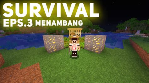minecraft survival indonesia how to mine diamonds in minecraft 3 youtube