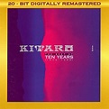 Kitaro - The Best Of Ten Years (1976-1986) (1997, CD) | Discogs