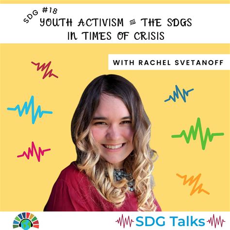 Sdg 18 Youth Activism And The Sdgs In Times Of Crisis Rachel