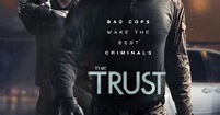 Película: The Trust