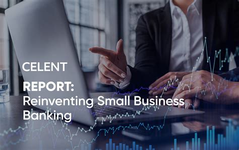 Reinventing Small Business Celents Banking Report Personetics