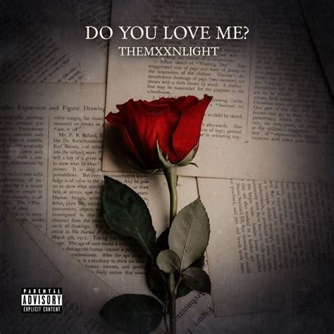 Themxxnlight Do You Love Me Lyrics Genius Lyrics