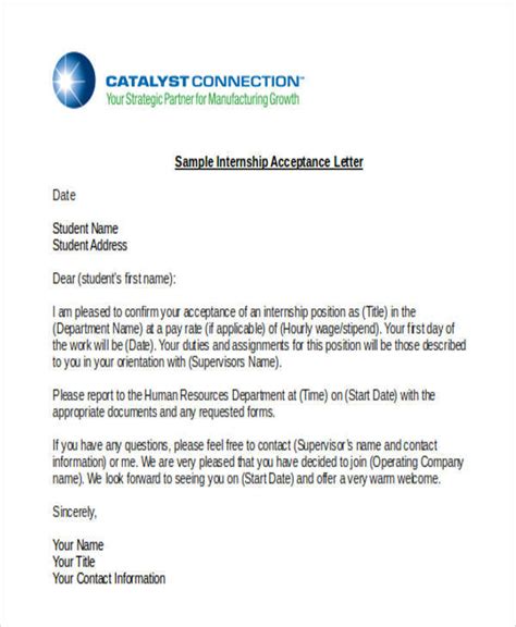 The internship letter is a formal letter which must be written in the proper tone, with gravity and dignity, and care should be taken to ensure that the internship letter sets forth all the important information about the applicant. FREE 56+ Acceptance Letter Templates in MS Word | Pages | Google Docs | PDF
