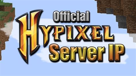 What Is The Hypixel Server Address Hypixel Is One Of The Largest And