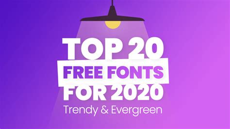 Top 20 Free Fonts For 2020 Trendy Evergreen Graphicmama Blog Best 50