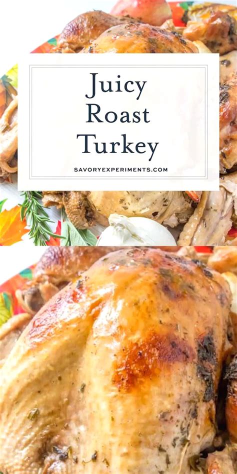 Juicy Roast Turkey Video Turkey Recipes Thanksgiving Roast Turkey