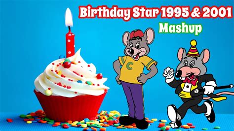 Chuck E Cheeses 1995 And 2001 Birthday Star Mashup Youtube