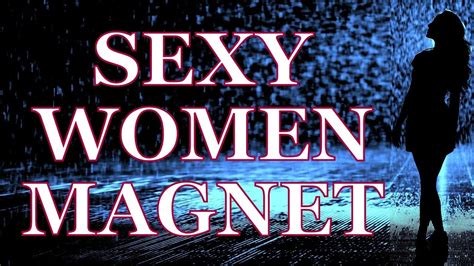 Attract Sexy Women Like A Magnet Audio And Video Subliminals With